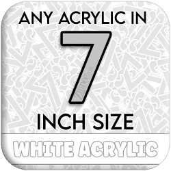 Custom Acrylic Blank-7 inch-WHITE (size/hole/color change)
