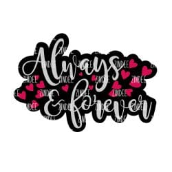Alternative view of Always and Forever acrylic blank (3 inch) (5 piece minimum)
