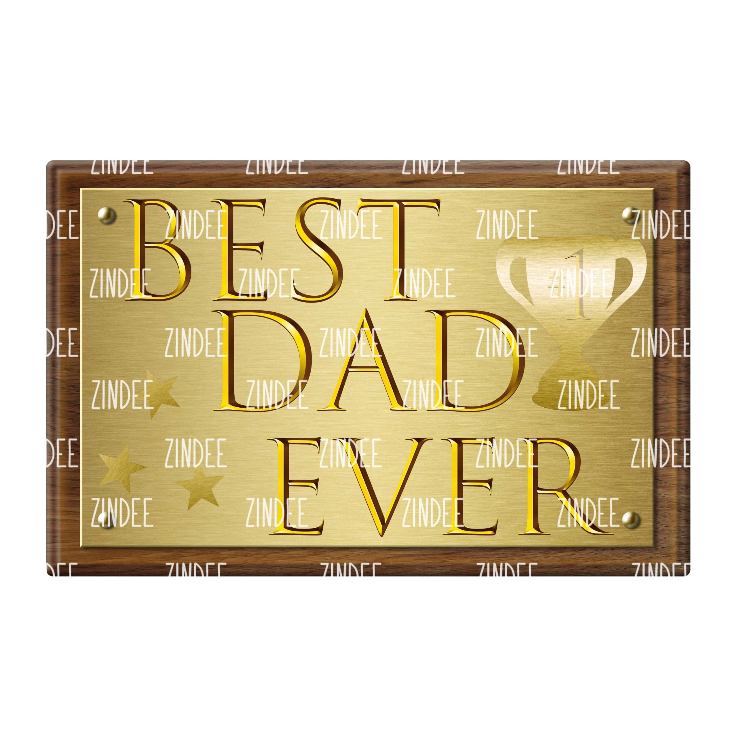 Best Dad Ever Plaque (Sublimation Transfer)