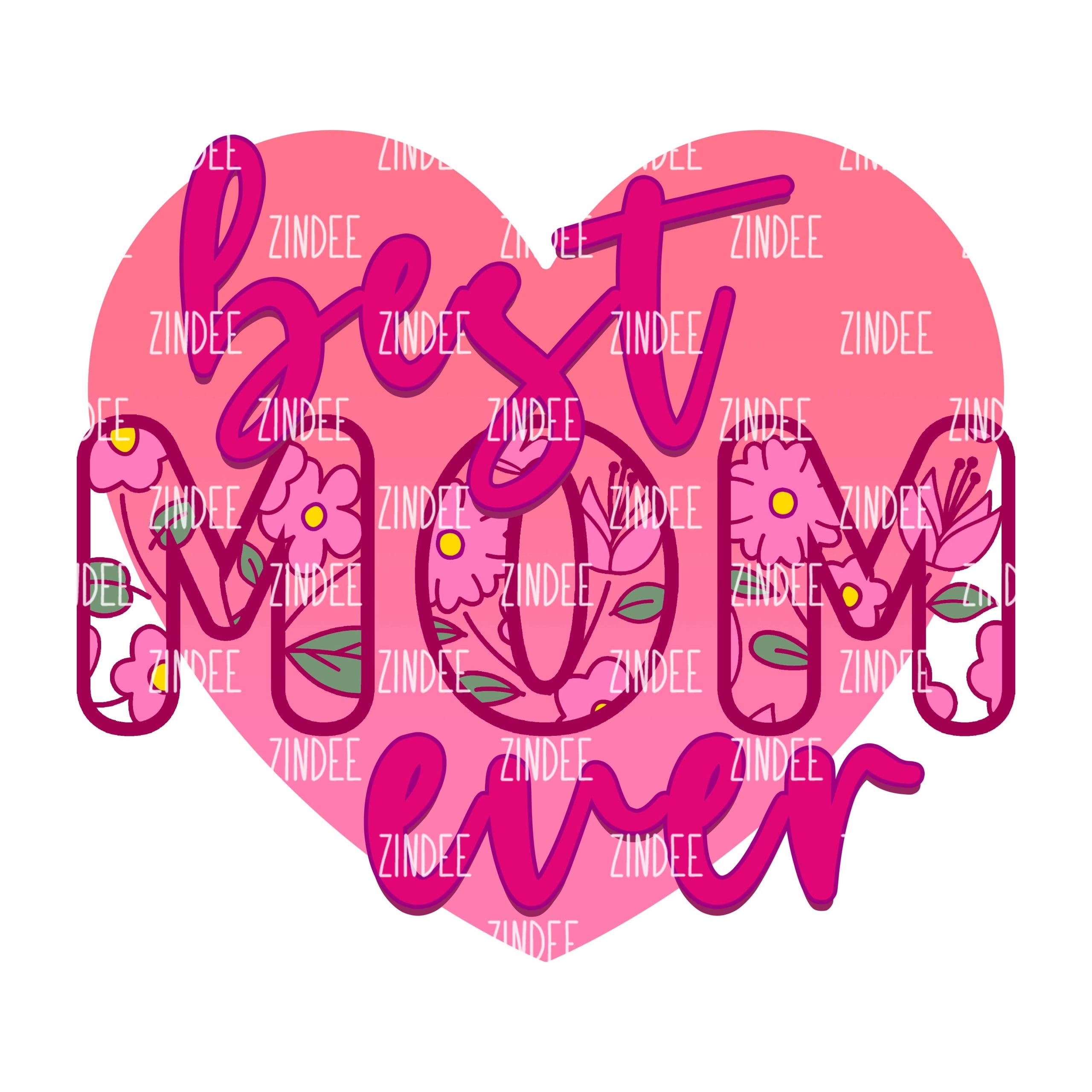 Best Mom Ever (download)