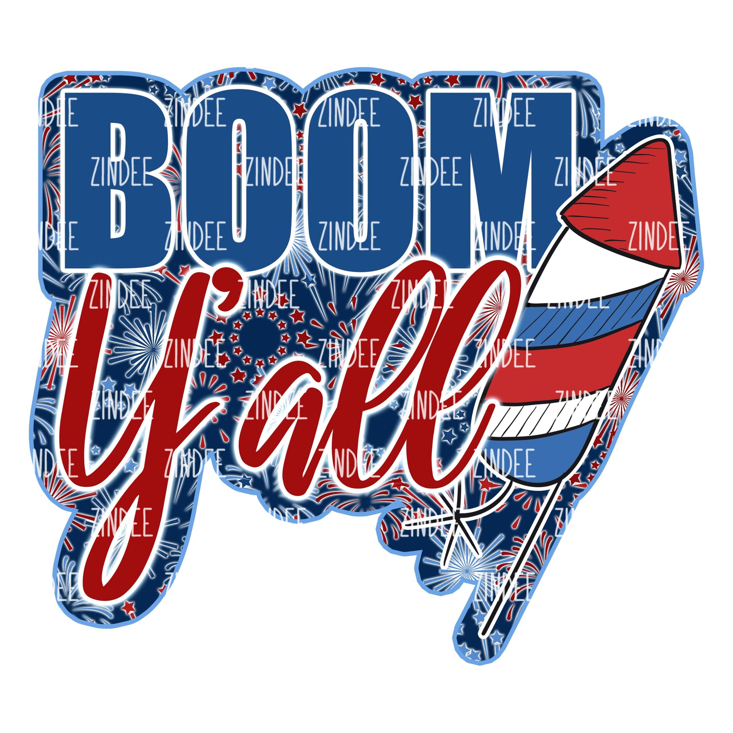 Boom Y'all (Sublimation Transfer)