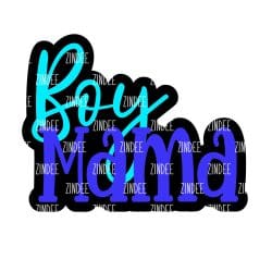 Boy Mama Acrylic Blank- Sticker- UV DTF (2.5 inch)