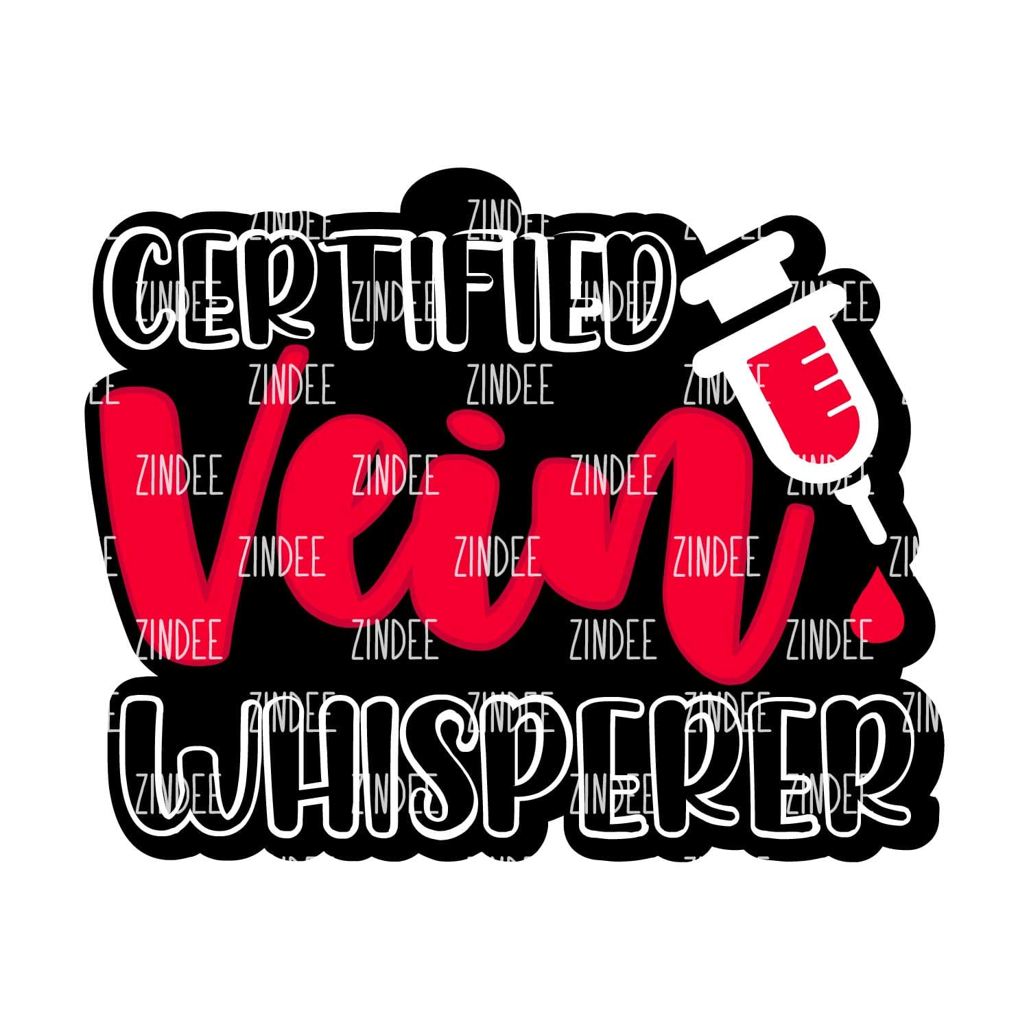 Certified Vein Whisperer Acrylic Blank- Sticker- UV DTF (3 inch)