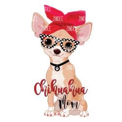 Chihuahua Mom (Sublimation Transfer)