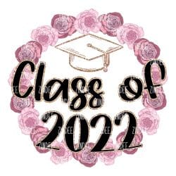 Class of 2022 (Sublimation Transfer)