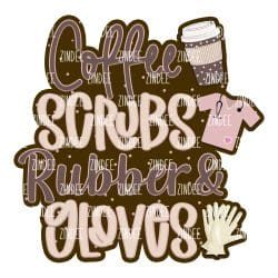 Coffee Scrubs...(Sublimation Transfer)