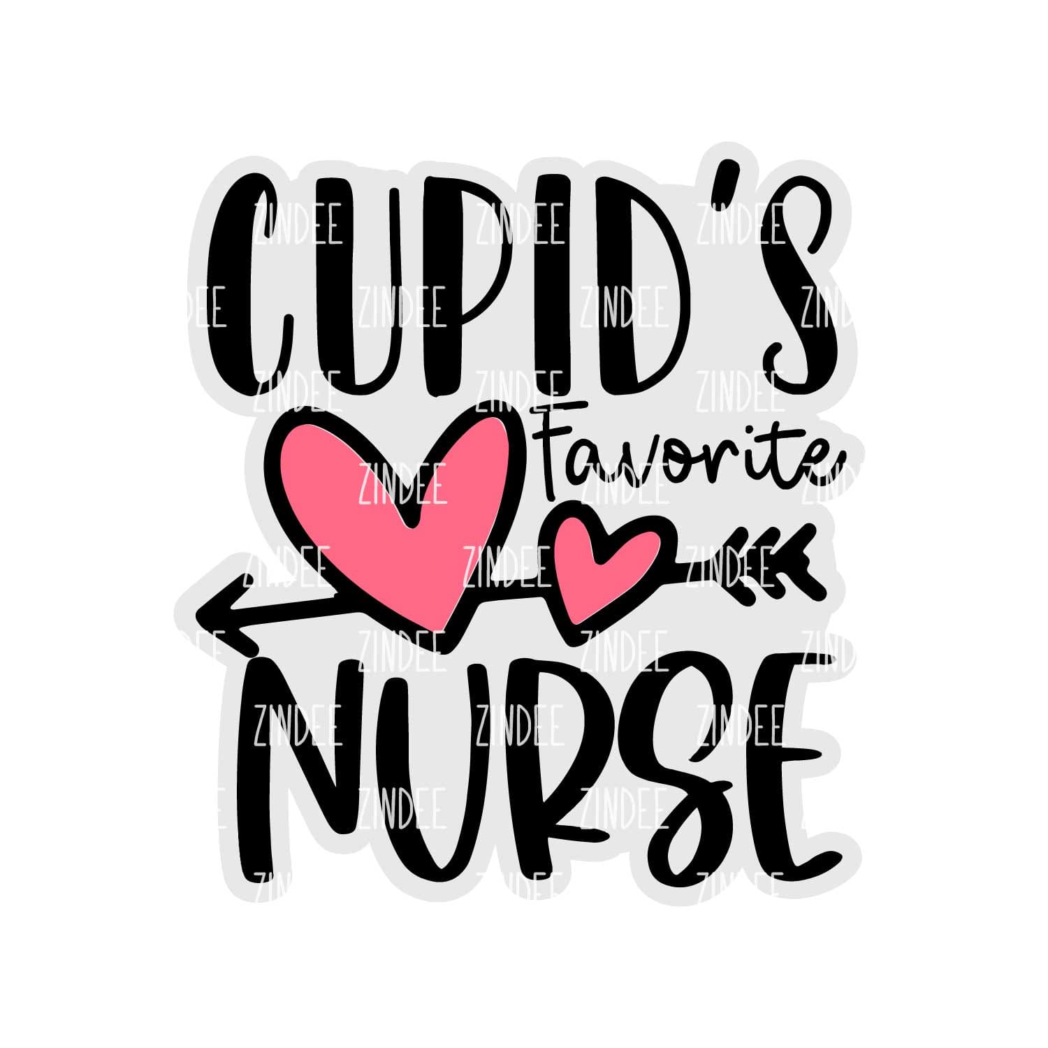 Cupid's Favorite Nurse Acrylic Blank- Sticker- UV DTF (2 inch) NO HOLE