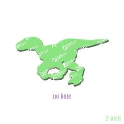 Dinosaur Velociraptor acrylic blank (2 inch) NO HOLE
