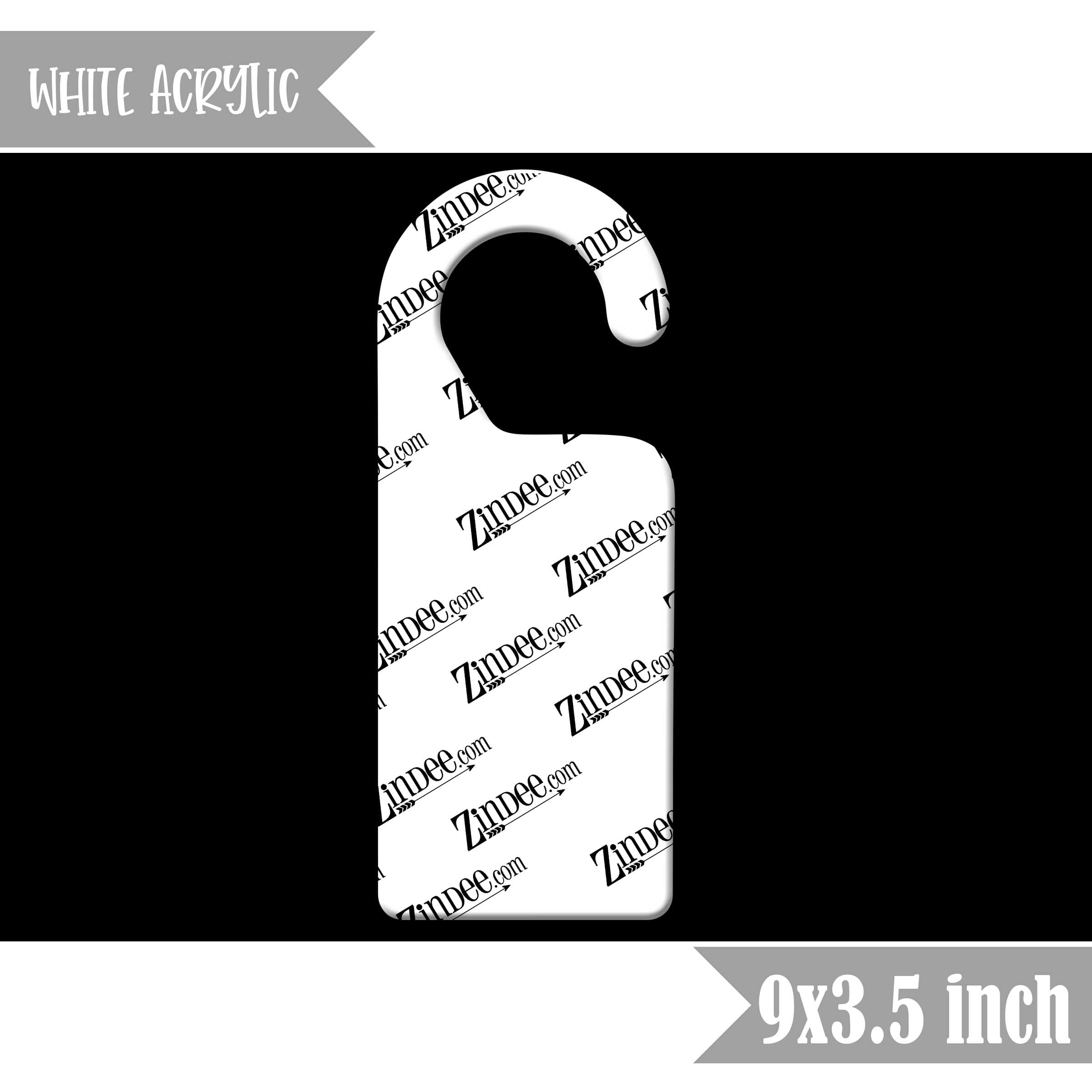 Door Hanger 9X3.5 inch (White Acrylic)