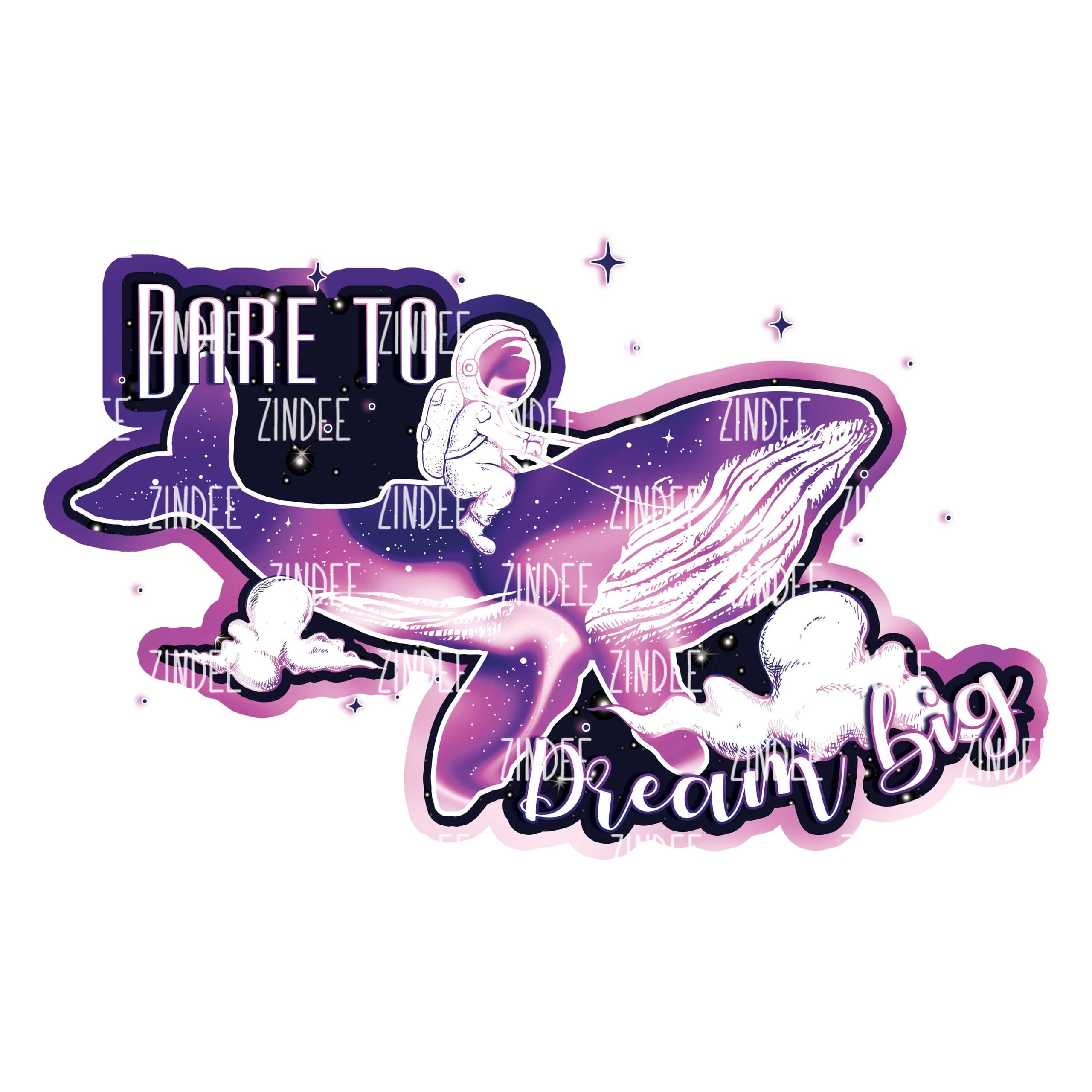 Dream Big (download)