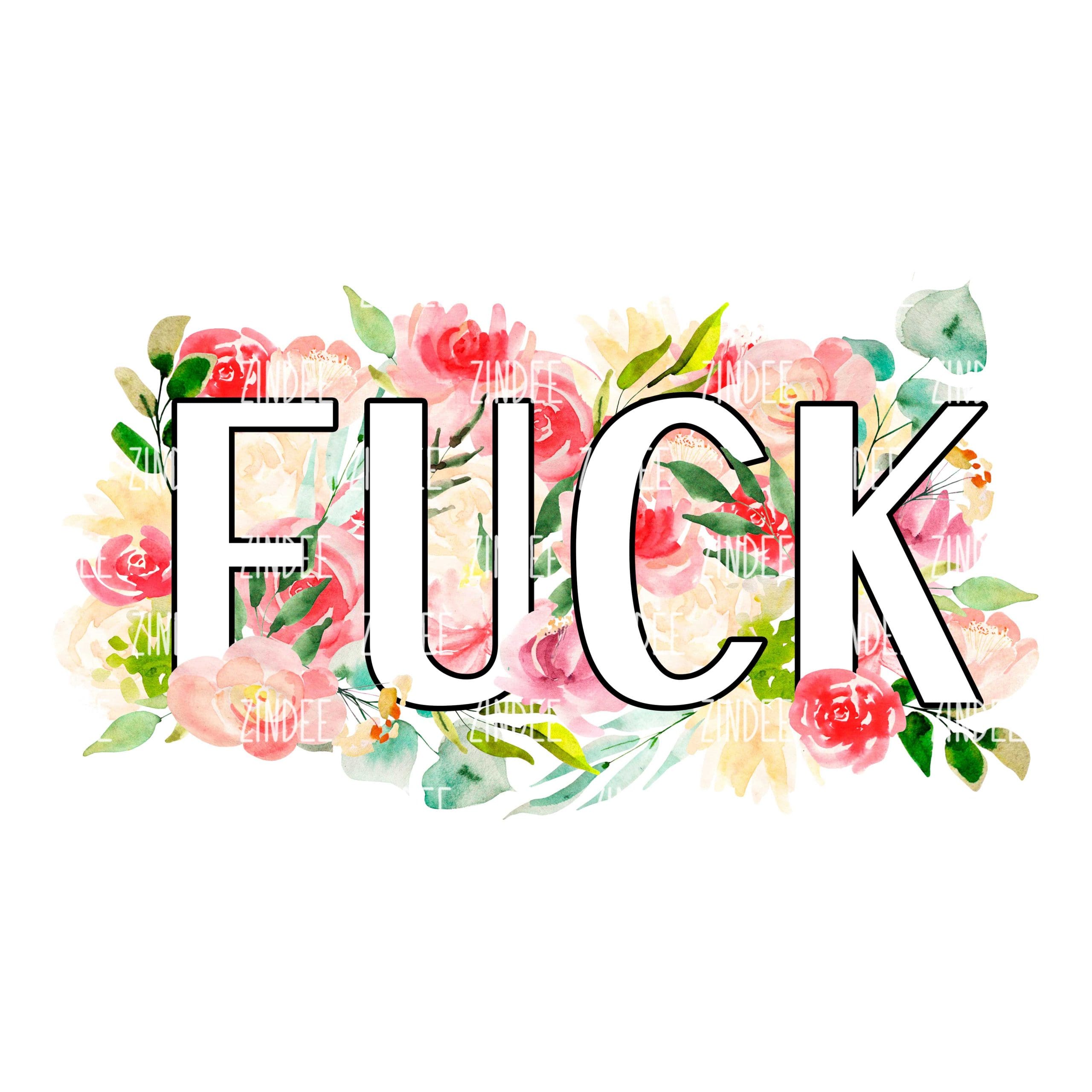 Floral Fuck (Sublimation Transfer)