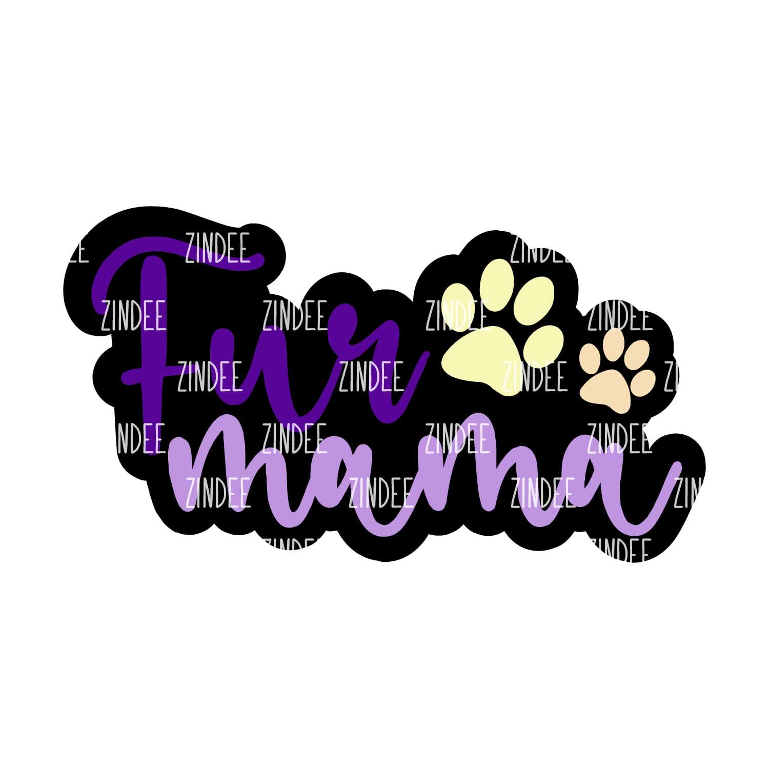 Fur Mama Acrylic Blank- Sticker- UV DTF (2 inch) NO HOLE