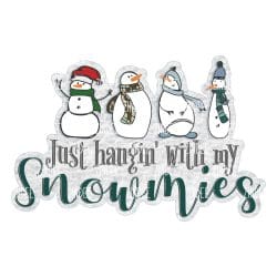 Hangin with My Snowmies (download)