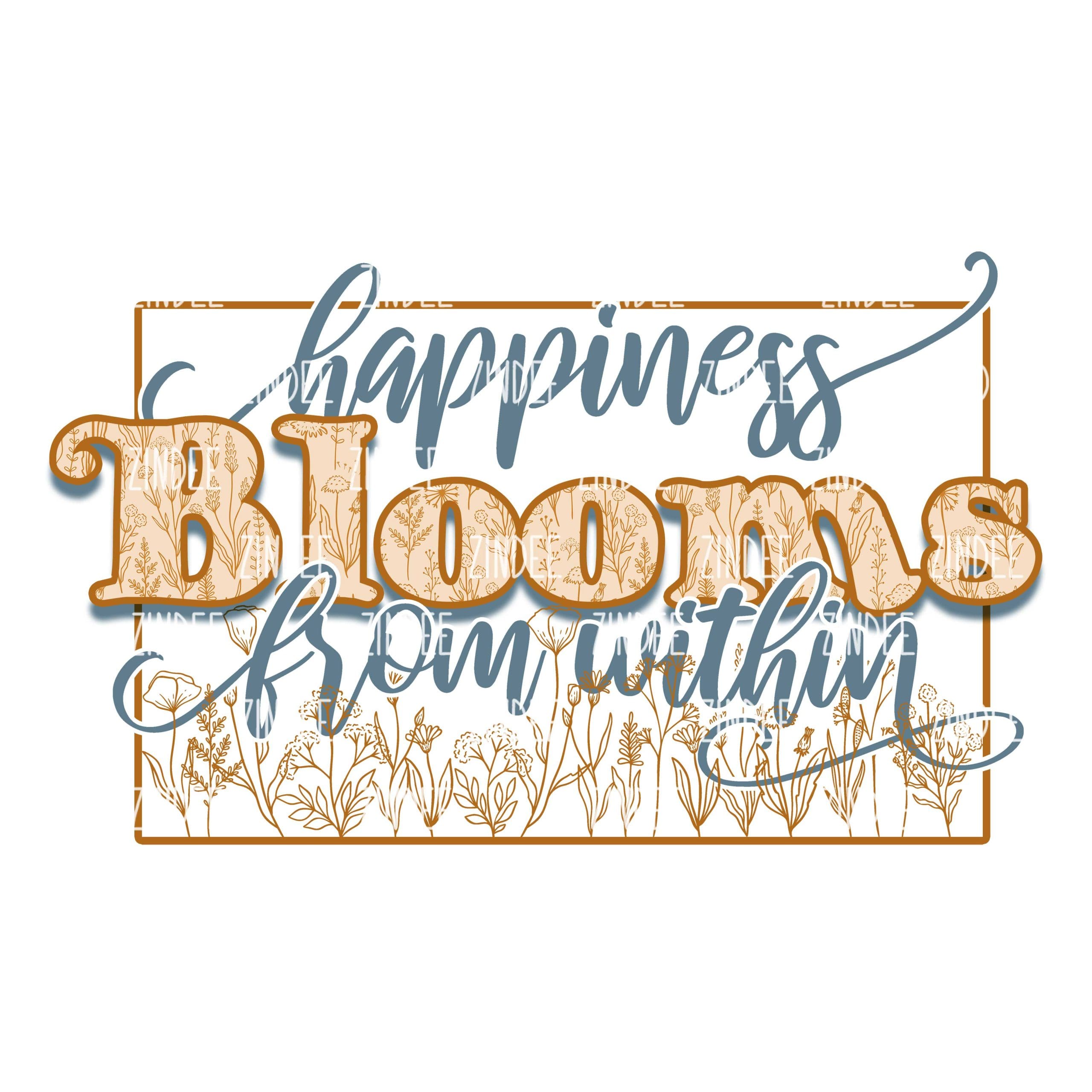 Happiness Blooms from Within (download)