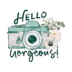 Hello Gorgeous! (Sublimation Transfer)