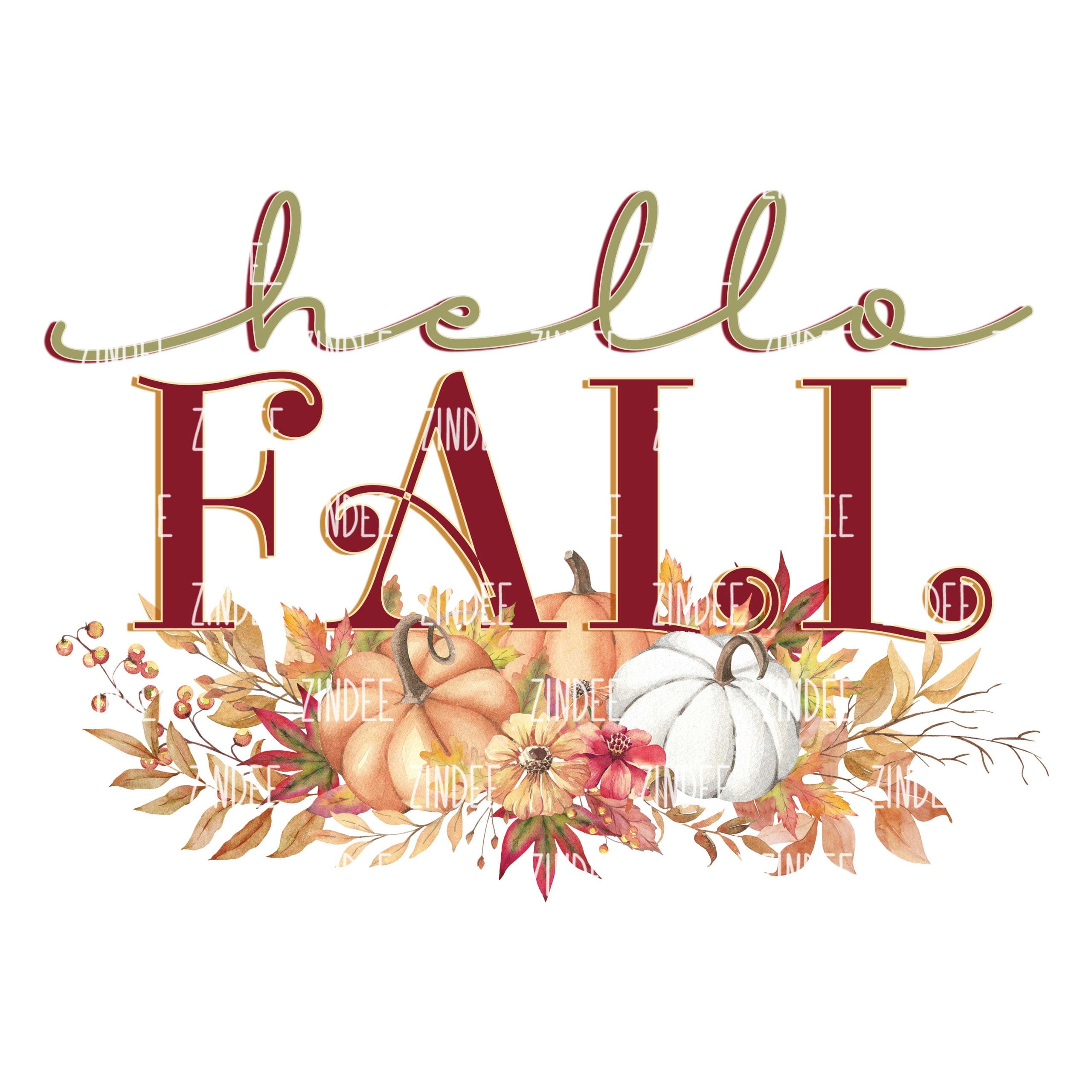Hello Fall (Sublimation Transfer)