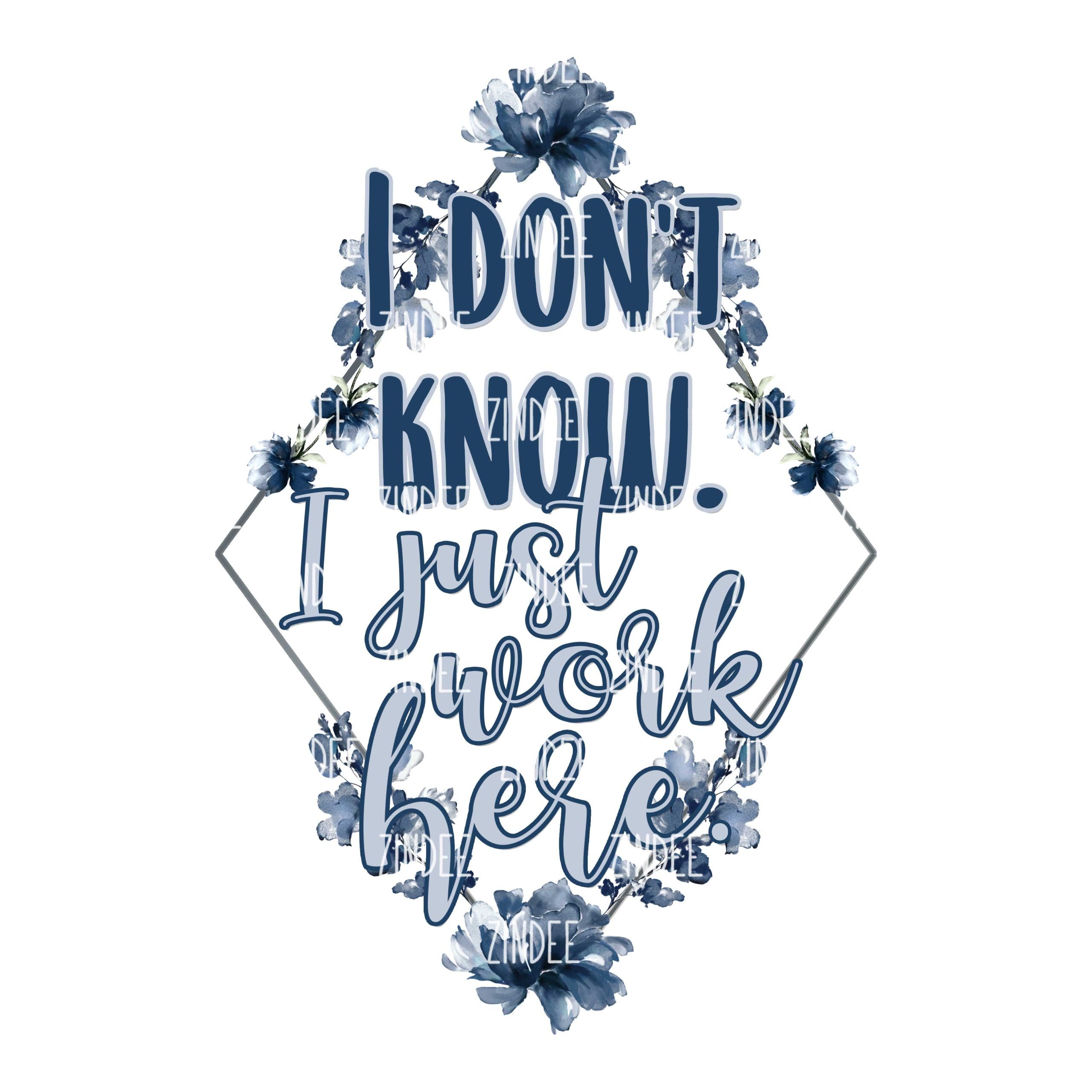 I Don't Know Blue (download)