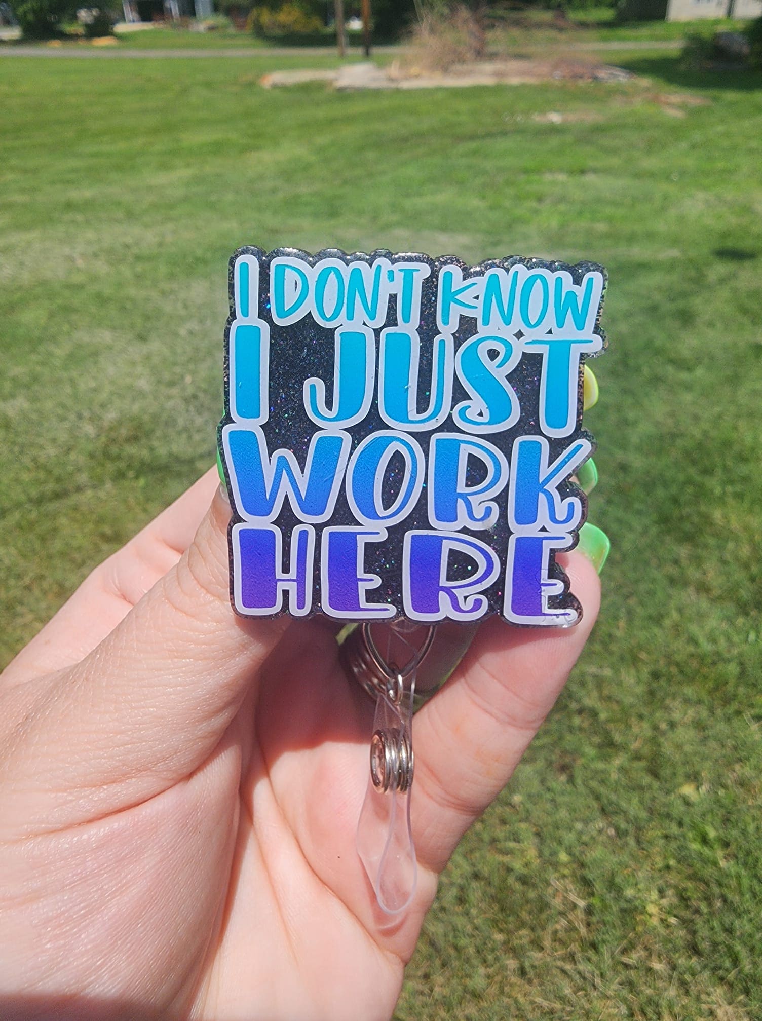 I Just Work Here Acrylic Blank- Sticker- UV DTF (2 inch) NO HOLE - Image 5