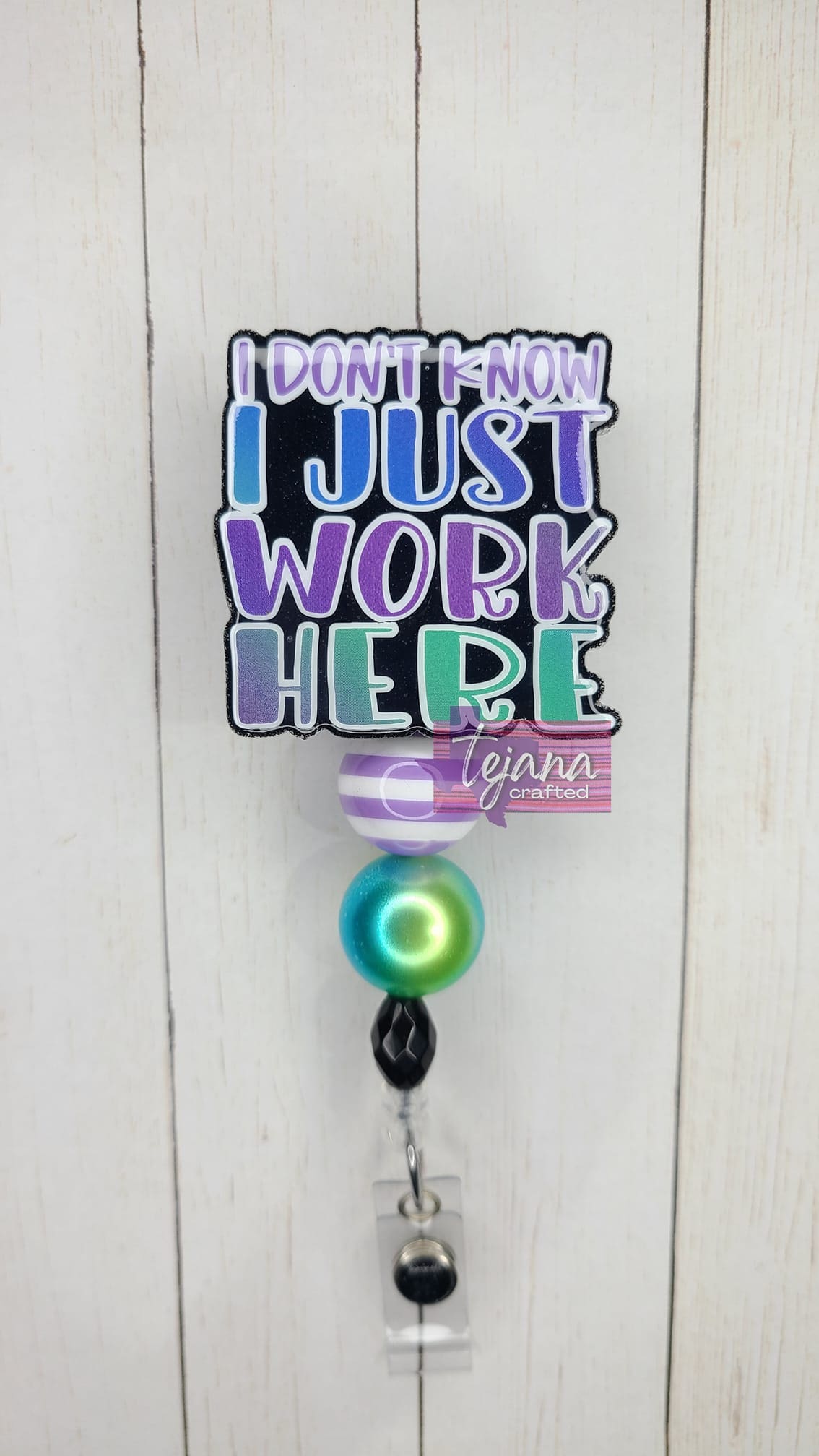 I Just Work Here Acrylic Blank- Sticker- UV DTF (2 inch) NO HOLE - Image 9
