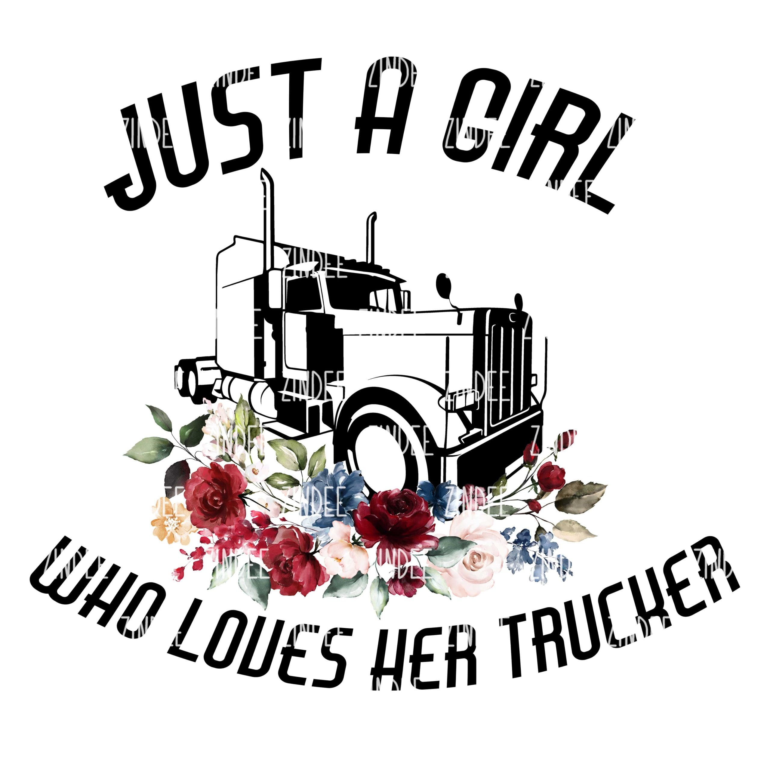 Just a Girl who Loves Her Trucker (download)