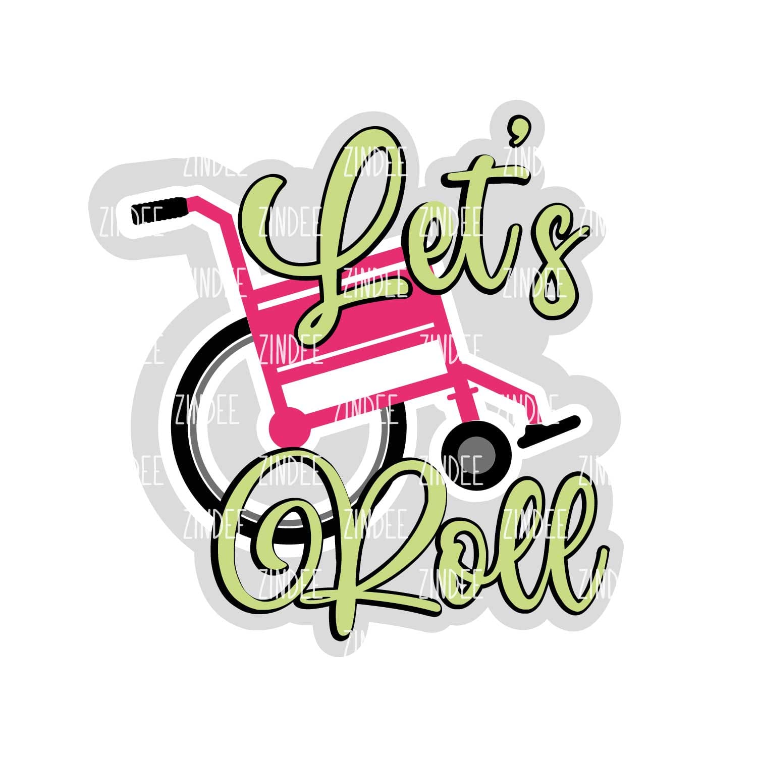 Let's Roll Wheelchair Acrylic Blank- Sticker- UV DTF (3 inch)