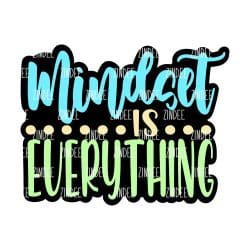 Mindset is Everything – Acrylic Badge Reel Blank (2") No Hole | Optional Sticker or UV DTF