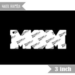 Mom (word) 3 inch (White Acrylic)
