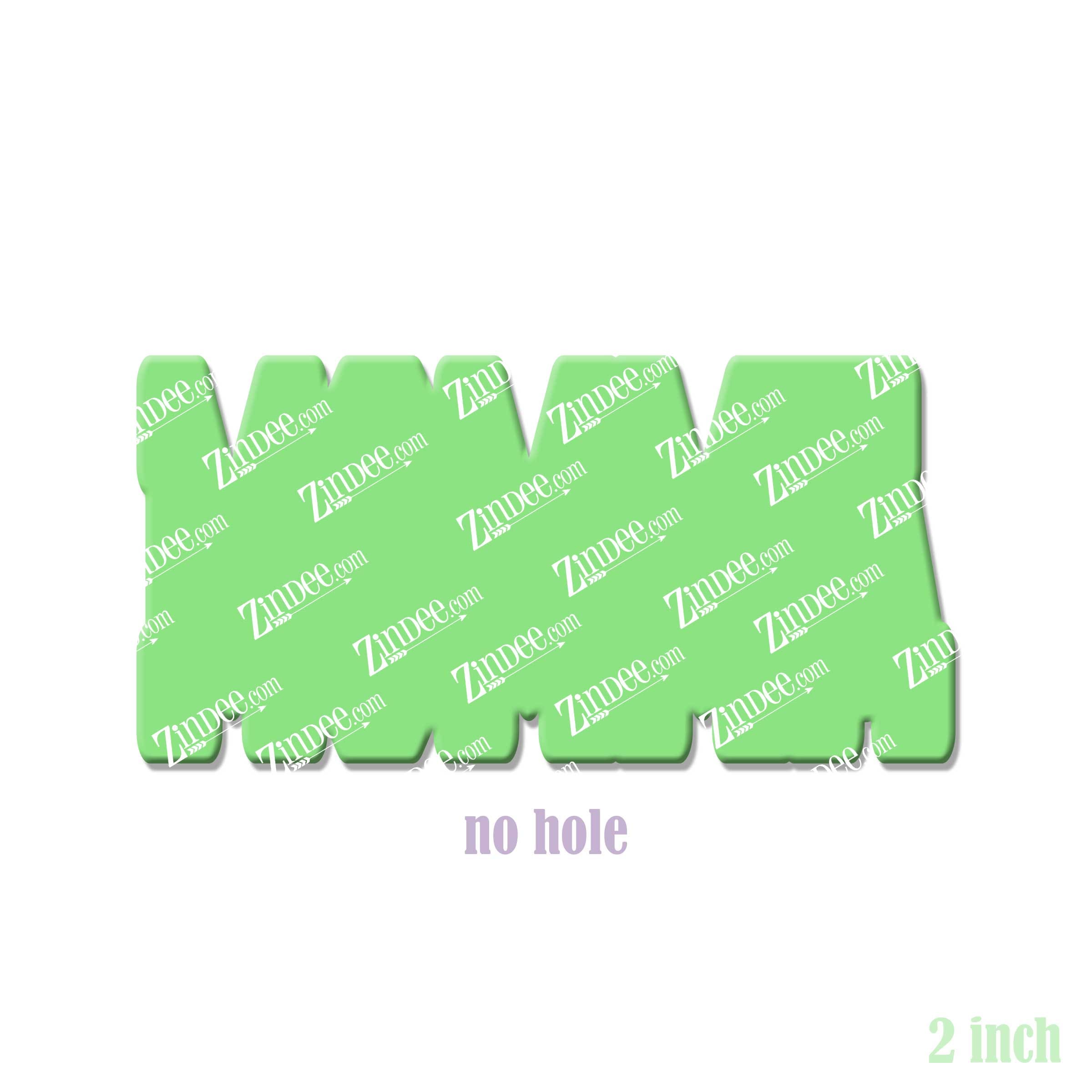 Momma (word) acrylic blank (2 inch) NO HOLE (5 piece minimum)