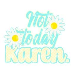 Not Today (download)