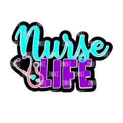 Nurse Life Acrylic Blank- Sticker- UV DTF (1.5 inch)