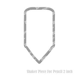 Pencil Shaker Piece (2 inch)