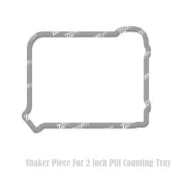 Pill Counting Tray Shaker Piece (2 inch)