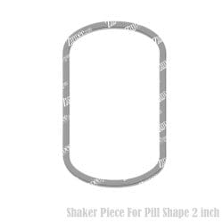 Pill Shape Shaker Piece (2 inch)