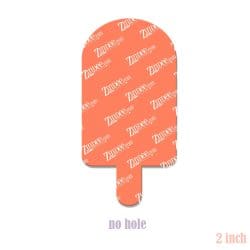 Pop- Ice Pop- Frozen Treat 2 inch (lightweight acrylic) NO HOLE