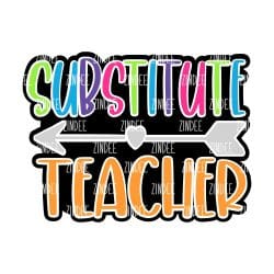Substitute Teacher – Acrylic Badge Reel Blank (2") No Hole | Optional Sticker or UV DTF
