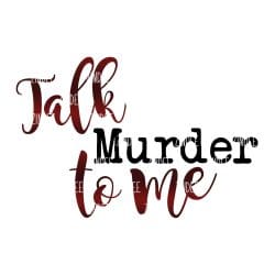 Talk Murder to Me (download)