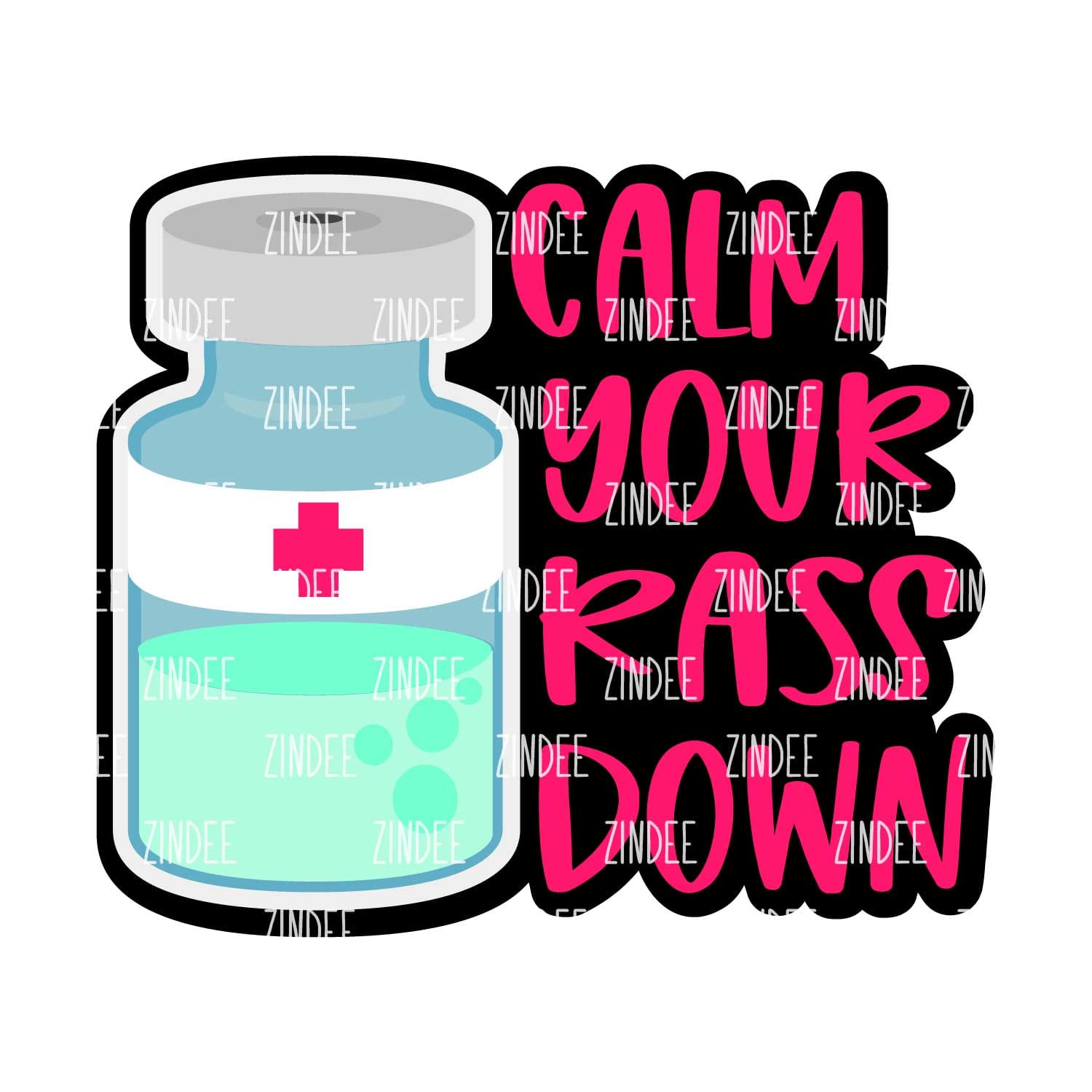Calm Your Rass Acrylic Blank- Sticker- UV DTF (3 inch)