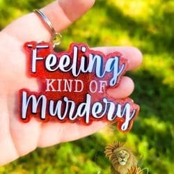 Feeling Murdery – Acrylic Keychain Blank (3") | Optional Sticker or UV DTF - Image 3