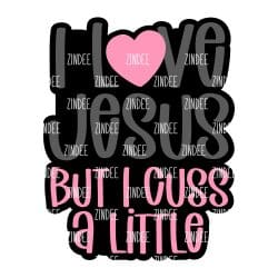 I Cuss A Little – Acrylic Badge Reel Blank (2") No Hole | Optional Sticker or UV DTF