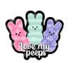Love My Peeps – Acrylic Badge Reel Blank (2") No Hole | Optional Sticker or UV DTF