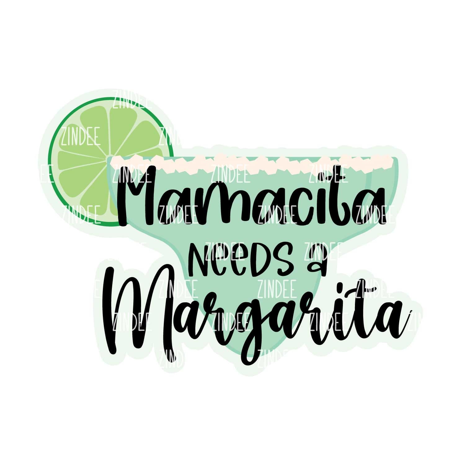 Mamacita Needs a Margarita Acrylic Blank- Sticker- UV DTF (3 inch)