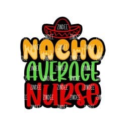 Nacho Average Nurse – Acrylic Badge Reel Blank (2") No Hole | Optional Sticker or UV DTF