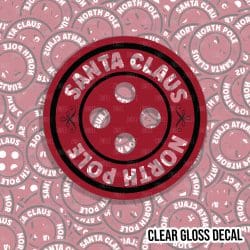 Santa's Lost Button kiss cut sticker (1.75 inch) CLEAR GLOSS