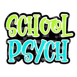 School Psych Acrylic Blank- Sticker- UV DTF (2 inch) NO HOLE