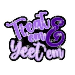 Treat and Yeet – Acrylic Badge Reel Blank (2") No Hole | Optional Sticker or UV DTF