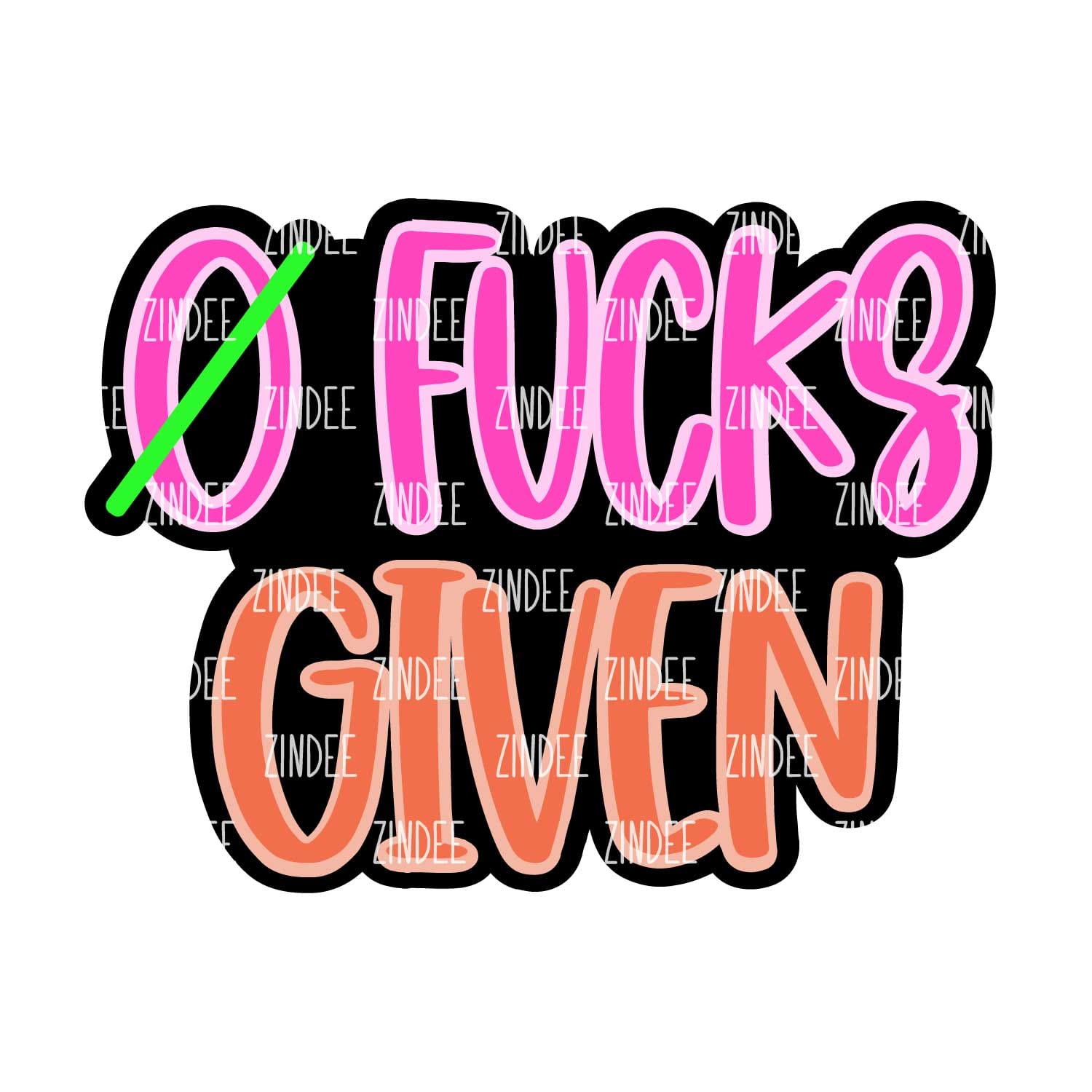 Zero Fucks Given Acrylic Blank- Sticker- UV DTF (3 inch)