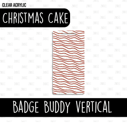 Badge Buddy Vertical (Christmas Cake)