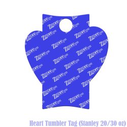 Heart Tumbler Tag (Stanley 20/30 oz)