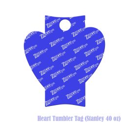 Heart Tumbler Tag (Stanley 40 oz)