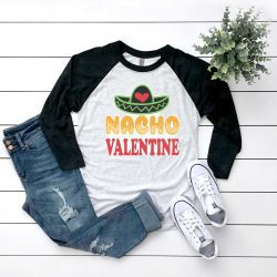 Nacho Valentine (HTV ready to press)